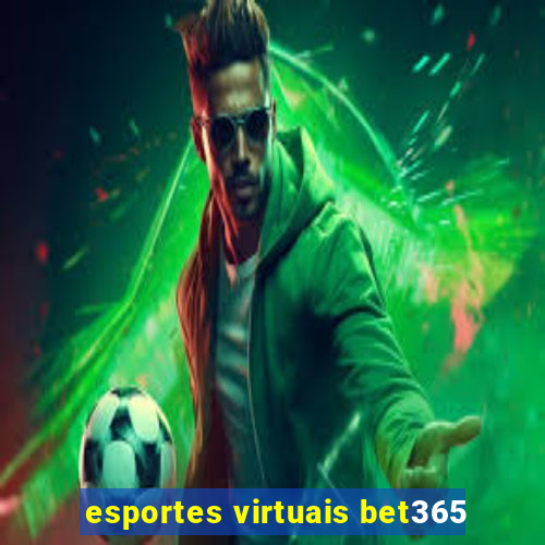 esportes virtuais bet365